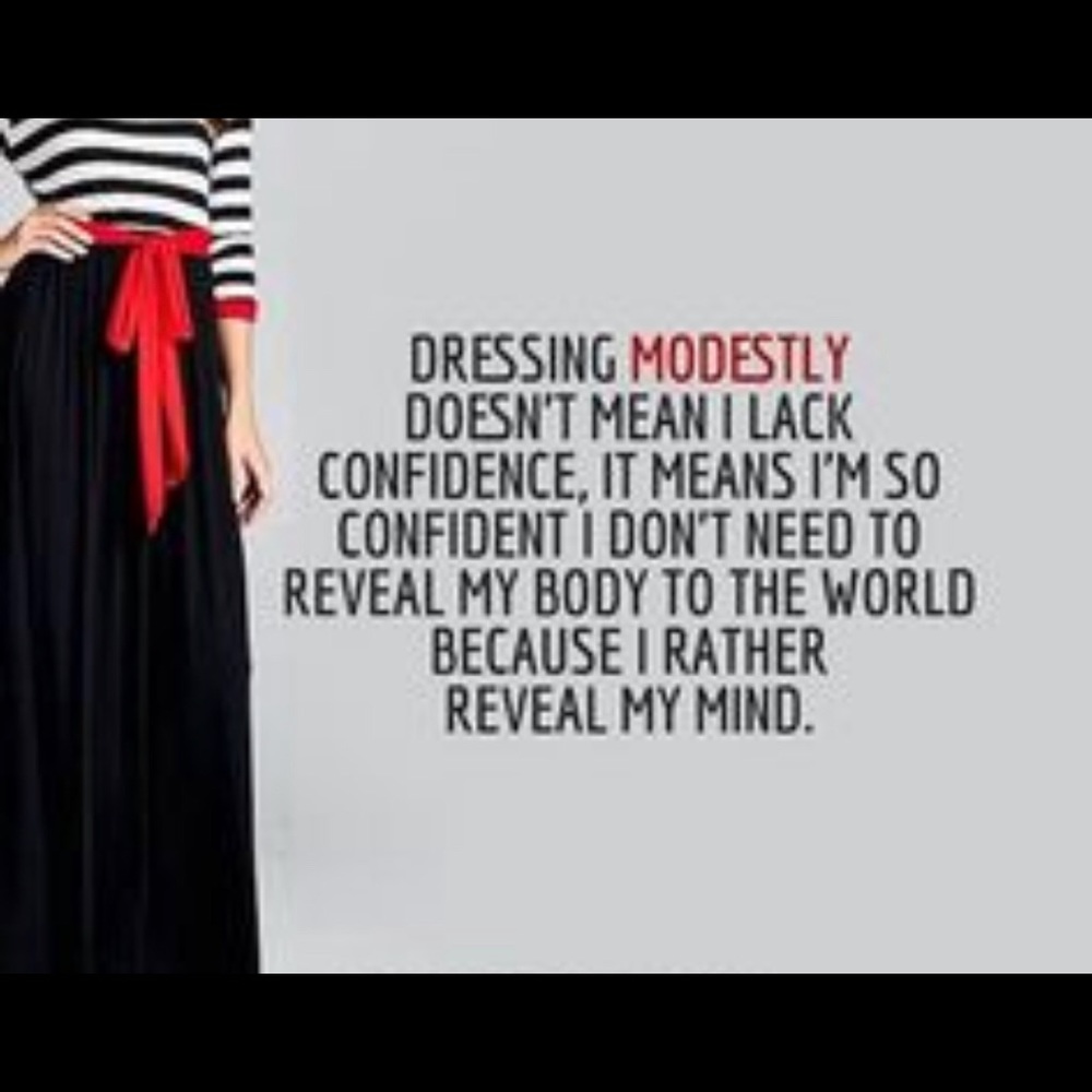 Modest is the best policy